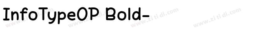 InfoTypeOP Bold字体转换